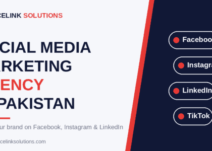 social media marketing agency in Pakistan - Facebook, Instagram, LinkedIn and TikTok marketing by Servicelink Solutions